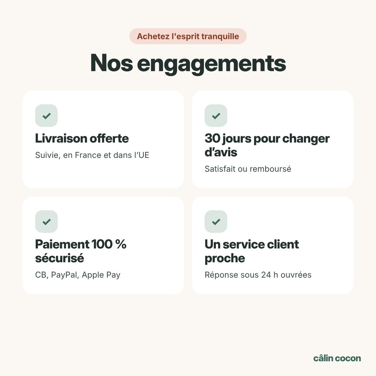 Nos engagements : livraison offerte, 30 jours satisfait ou remboursé, paiement sécurisé